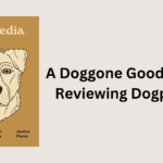 Book Review: Dogpedia: A Brief Compendium of Canine Curiosities