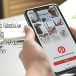 A Quick Guide to Using Pinterest for Business