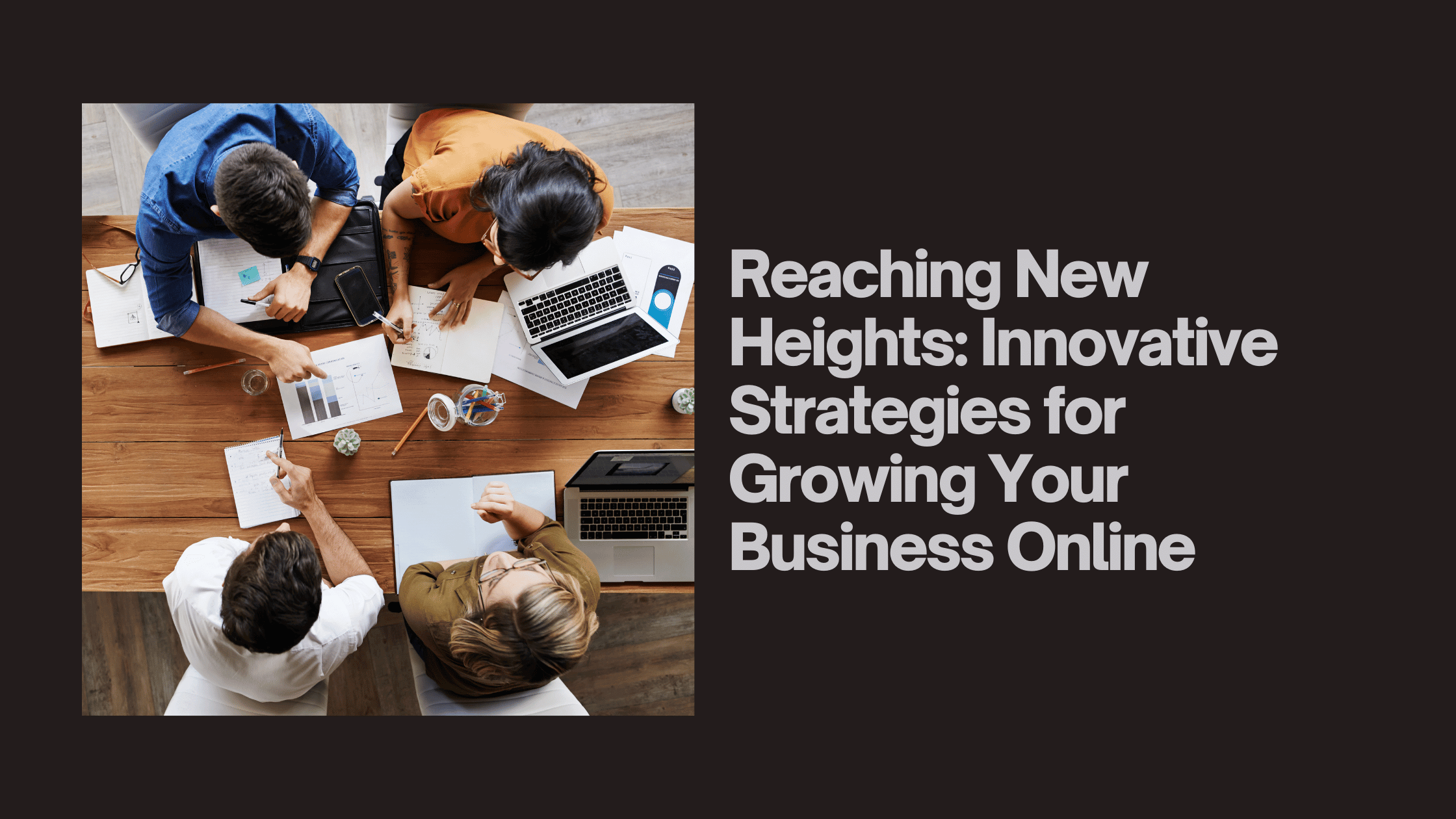 Innovative Strategies for Growing Your Business Online Blog Banner