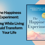 The Happiness Experiment: Why Giving While Living Could Transform Your Life