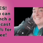 How to Start a Podcast for Free in 30 Days (Or a Weekend)