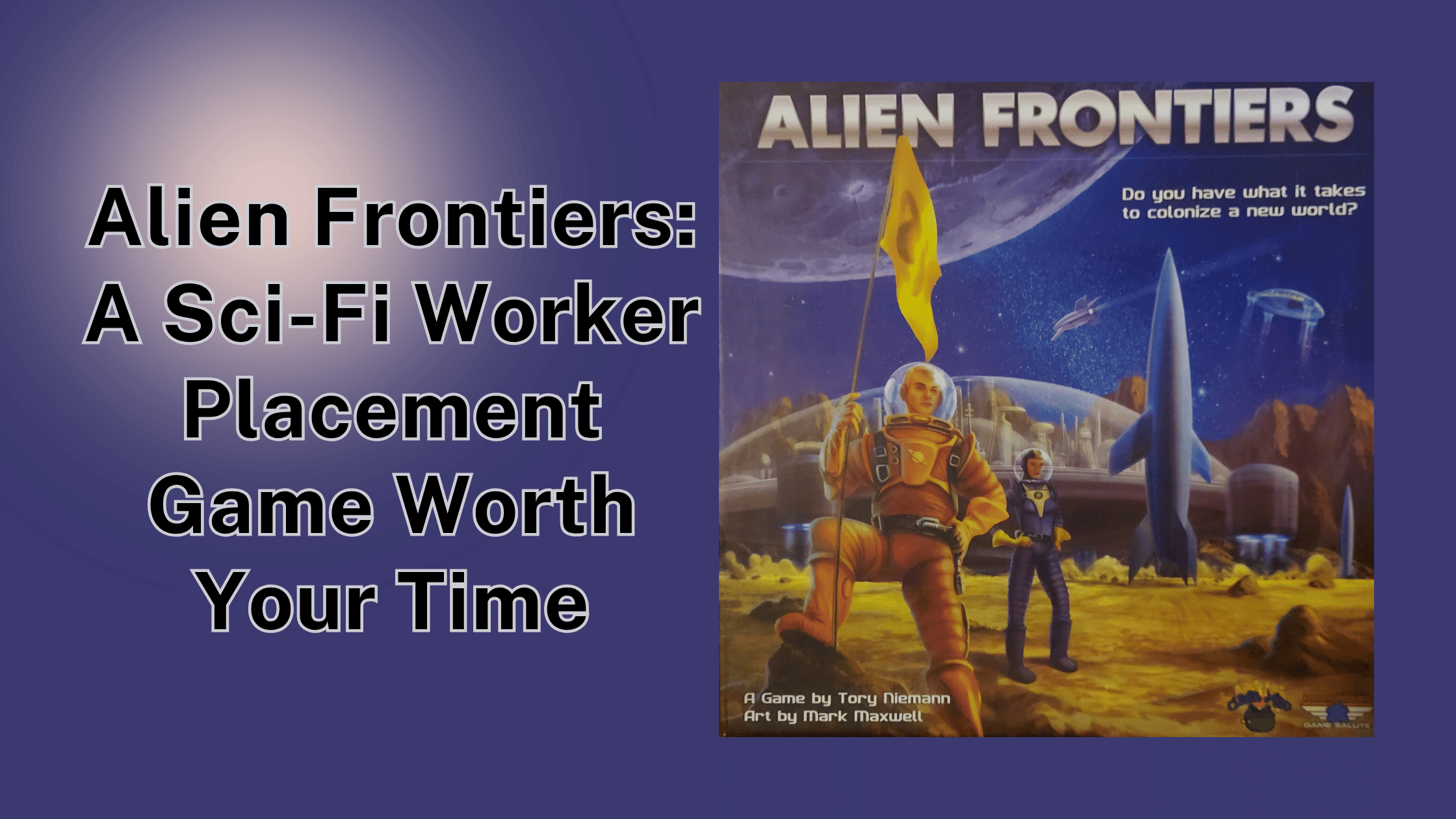 Alien Frontiers_ A Sci-Fi Worker Placement Game Worth Your Time - Header