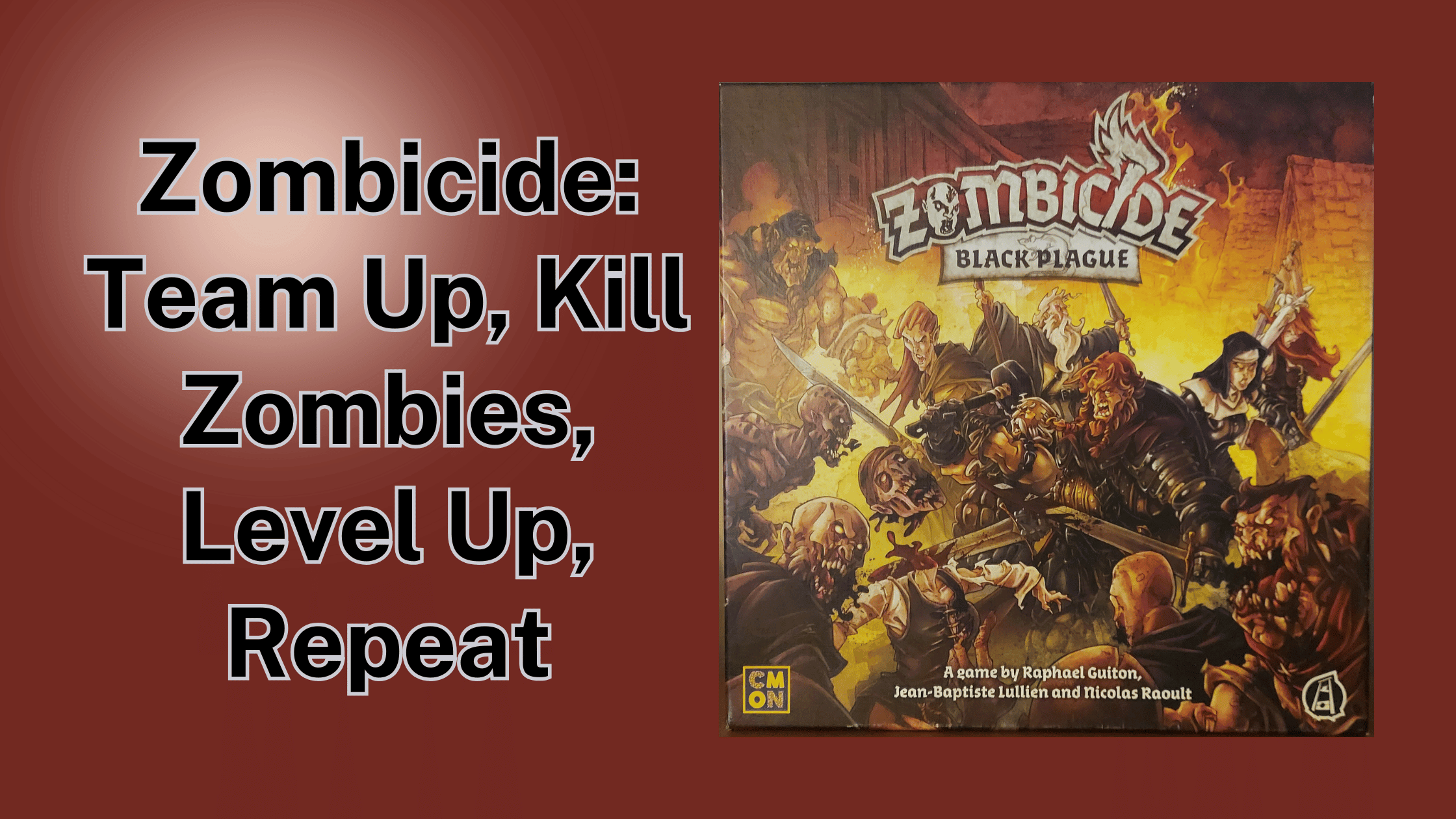 Zombicide_ Team Up, Kill Zombies, Level Up, Repeat - Header