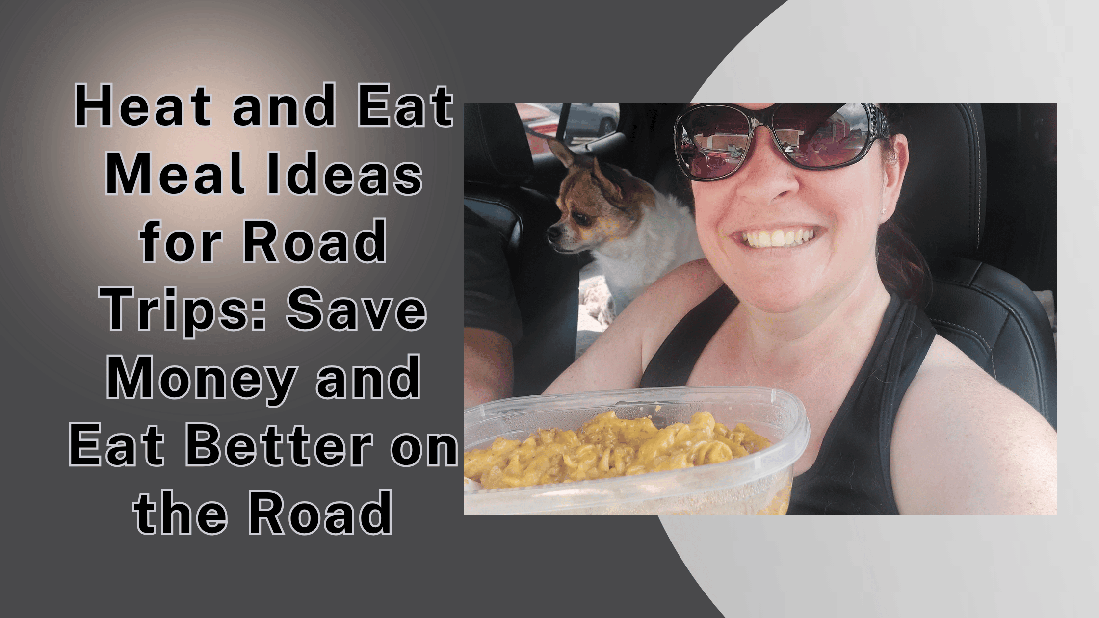 Heat and Eat Meal Ideas for Road Trips_ Save Money and Eat Better on the Road