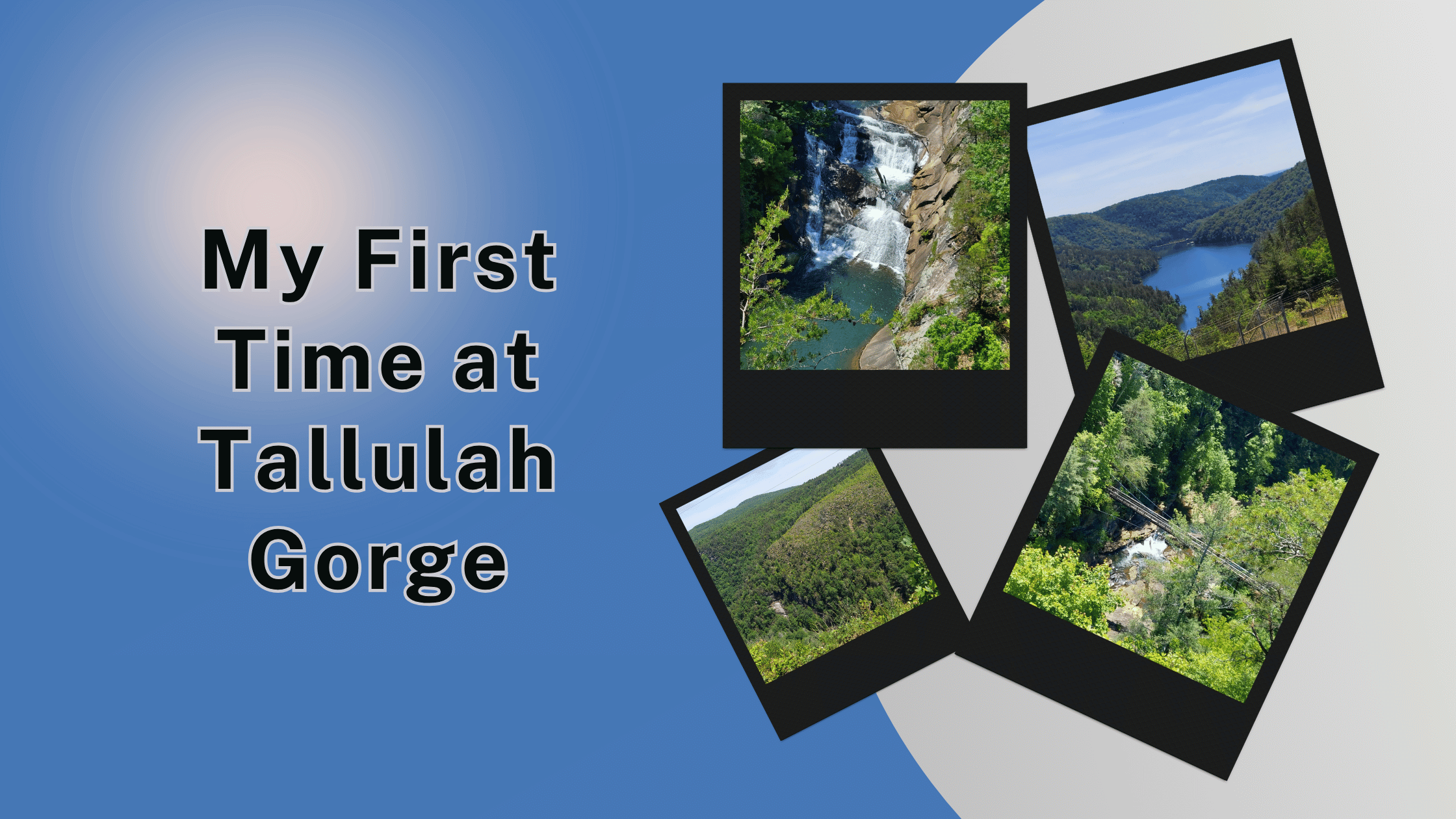 My First Time at Tallulah Gorge_ Stairs, Rim Trails, and Why We Missed Most of the Trail